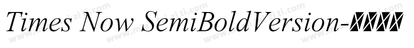 Times Now SemiBoldVersion字体转换